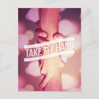 Take My Hand Postcard