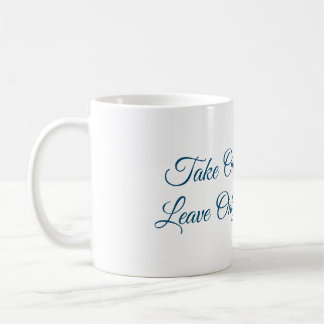Take Only Pictures Coffee Mug