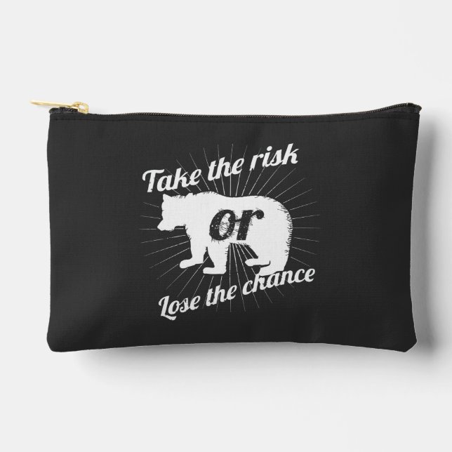 Take Risk – Motivational Quote Bear Graphic Design Accessory Pouch (Front)