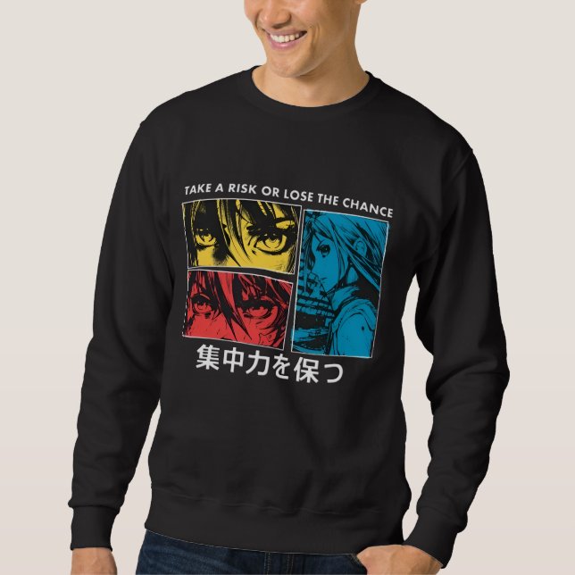 Take risk  sweatshirt (Front)