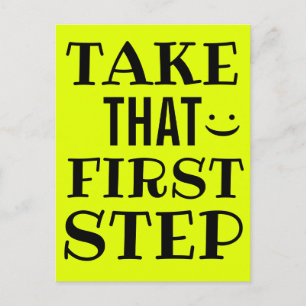 TAKE THAT FIRST STEP Motivational Postcard