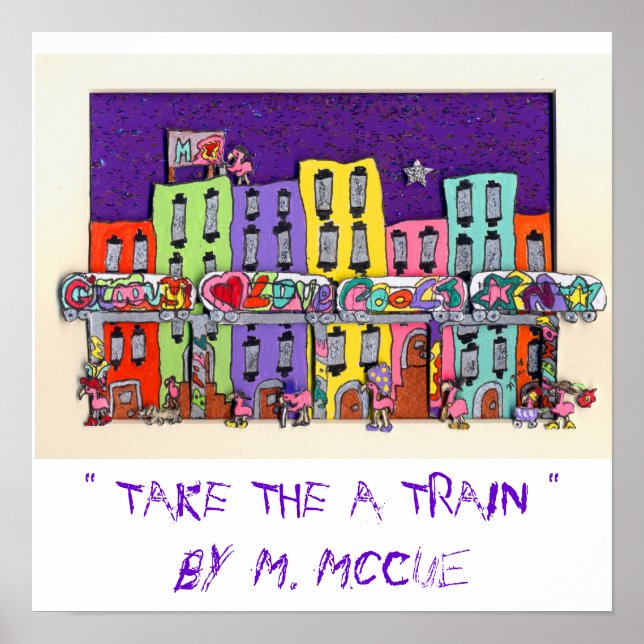 " TAKE THE A TRAIN " POSTER (Front)