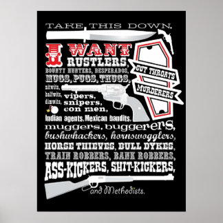 Take This Down I Want Blazing Saddles Poster