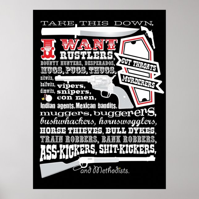 Take This Down I Want Blazing Saddles Poster (Front)