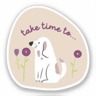 "take time" cute dog illustrated beige purple