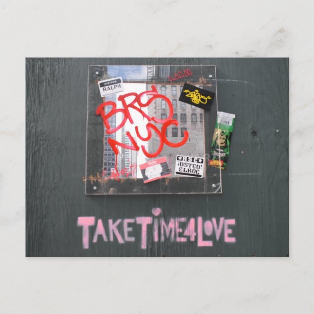 Take Time For Love NYC Photography Graffiti Postcard (Front)