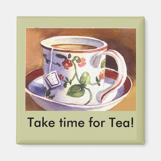 Take Time for Tea Magnet (Front)