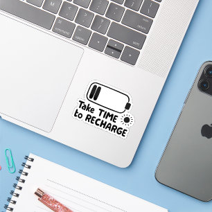 Take Time to Recharge - Self Care