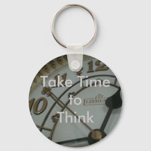 Take Time to Think Key Ring