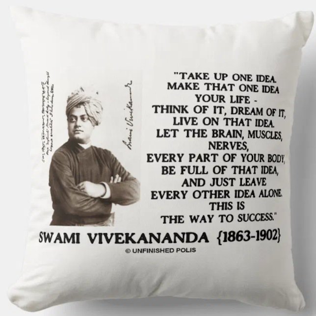 Take Up One Idea Make That Idea Your Life Quote Cushion (Vivekananda inspirational quote on the way to success on this throw pillow)