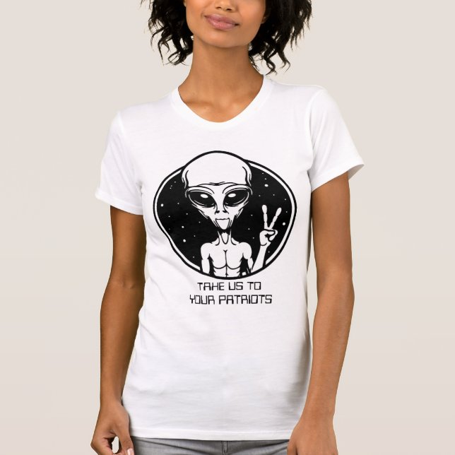 Take Us To Your Patriots T-Shirt (Front)