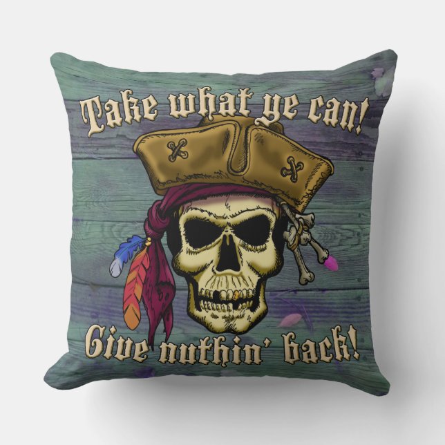 Take What Ye Can... Cushion (Front)