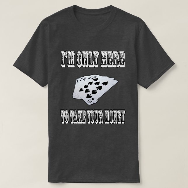 Take Your Money T-Shirt (Design Front)