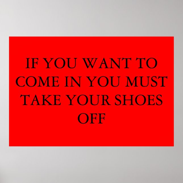 take your shoes off poster (Front)