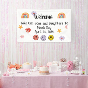 Take Your Sons and Daughters to Work 2025 Welcome Banner
