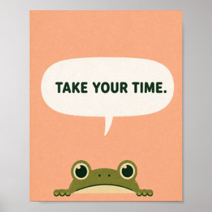 Take Your Time Funny Frog Bathroom Humour Wall Art