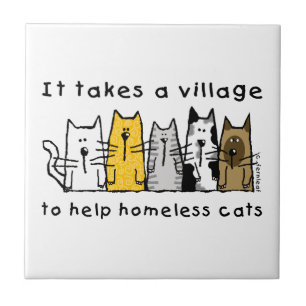 Takes a Village Help Homeless Cats Tile