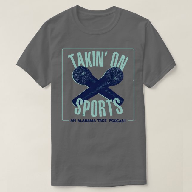 Takin On Sports TShirt (Design Front)