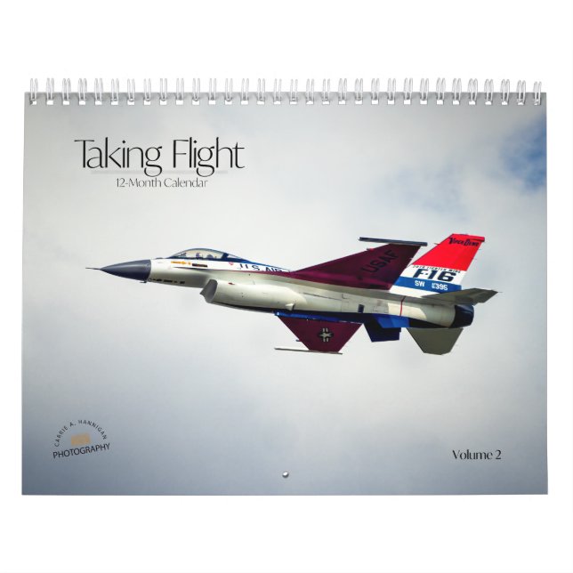 Taking Flight 12-Month Calendar Volume 2 (Cover)