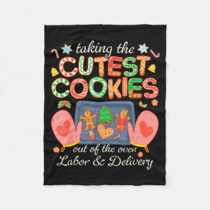 Taking The Cutest Cookies Out Of The Oven Labor An Fleece Blanket