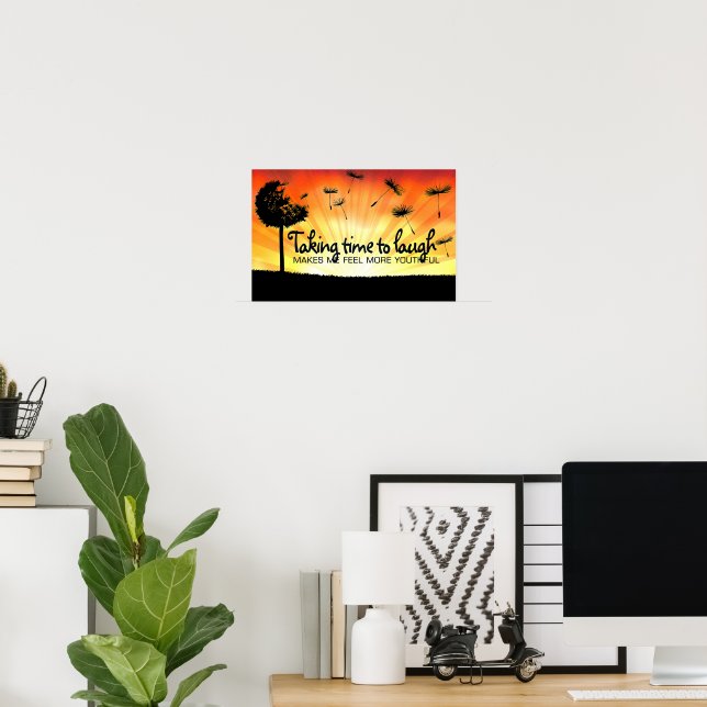 "Taking time to laugh" Motivation Affirmation Poster (Home Office)