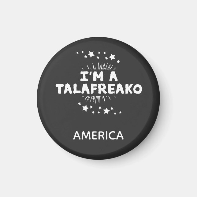 Talaweirdo quote funny  magnet (Front)