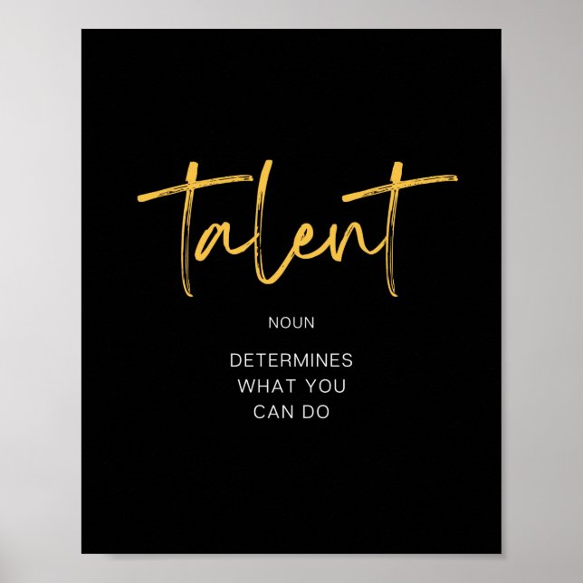 Talent Inspiring Quote Poster (Front)