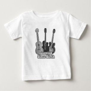 Talented since birth. vintage black & white guitar baby T-Shirt
