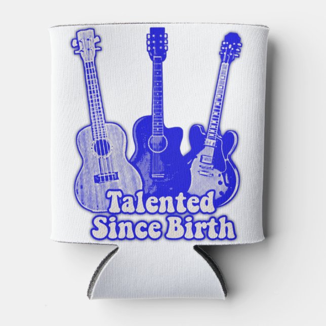 Talented since birth. vintage blue guitars can cooler (Front)