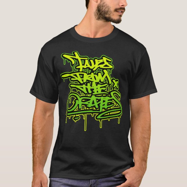 TALES FROM THE CRATES HANDSTYLE DRIP TEE (Front)