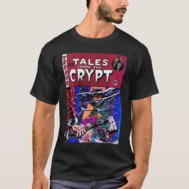 Tales From The Crypt Gift For Men And Women, Gift  T-Shirt (Front)