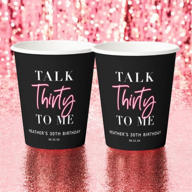 Talk 30 To Me 30th Birthday Party Paper Cups (Creator Uploaded)