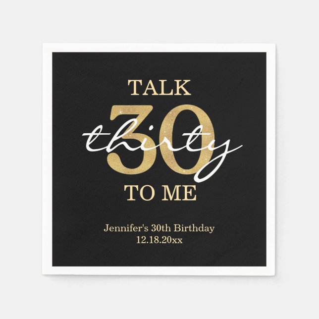 talk 30 to me birthday party gold black chic napkin (Front)