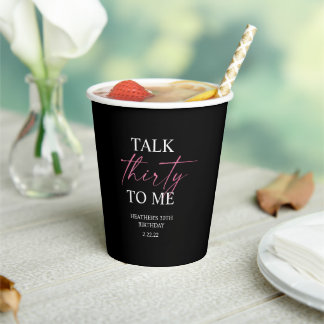 Talk 30 to Me Décor  Paper Cups