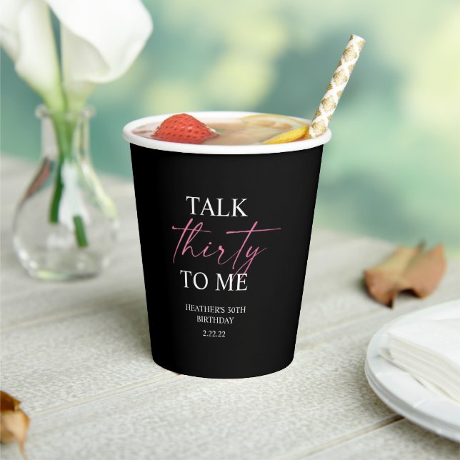 Talk 30 to Me Décor  Paper Cups (Insitu)