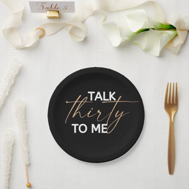 Talk 30 to Me Décor Paper Plate (Wedding)