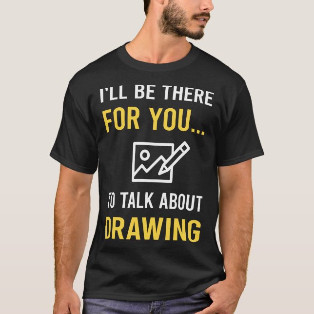 Talk About Drawing T-Shirt (Front)