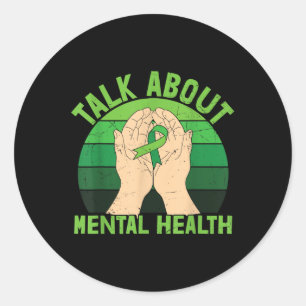 Talk About Mental Health Awareness Retro Vintage, Classic Round Sticker