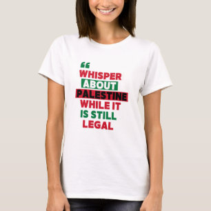 TALK ABOUT PALESTINE MERCH T-Shirt