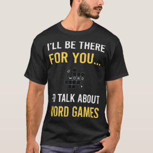 Talk About Word Game Games T-Shirt