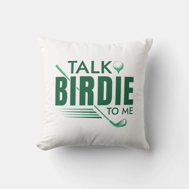Talk Birdie To Me Cushion (Front)