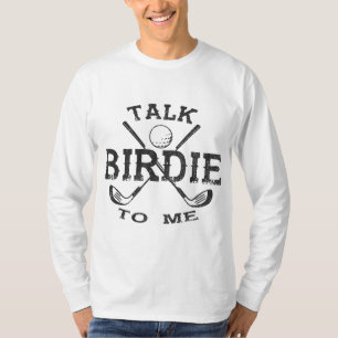 Talk Birdie To Me Funny Golf Player Pun Golfer Fat T-Shirt
