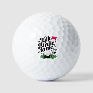 Talk Birdie to me Funny golf pun Balls