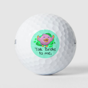 Talk Birdie to Me Golf Balls