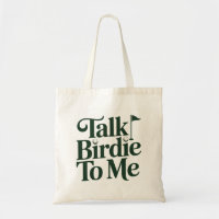 Talk Birdie To Me Golf Funny Girly Golfer Lover