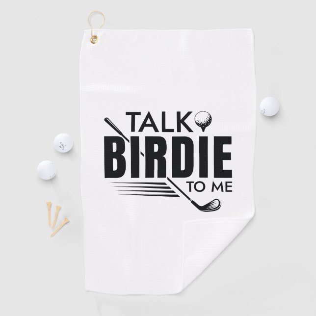 Talk Birdie To Me Golf Towel (InSitu)