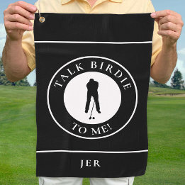 Talk Birdie To Me Golfer Funny Silhouette Black Golf Towel