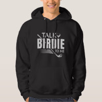 Talk Birdie To Me