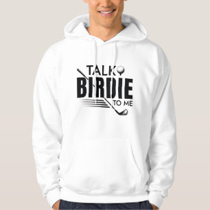 Talk Birdie To Me Hoodie