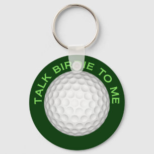 Talk Birdie To Me Key Ring